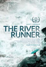 Watch The River Runner Sflix