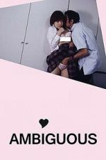 Watch Ambiguous Sflix