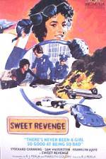 Watch Sweet Revenge Sflix