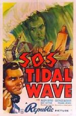 Watch S.O.S. Tidal Wave Sflix