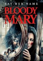 Watch Curse of Bloody Mary Sflix