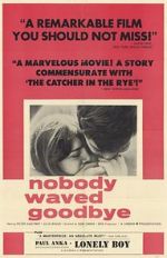 Watch Nobody Waved Good-bye Sflix
