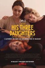 Watch His Three Daughters Sflix