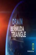 Watch Drain the Bermuda Triangle Sflix