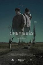 Watch Grey Bees Sflix