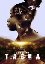 Watch Tears for Tasha Sflix