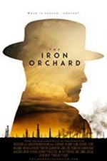 Watch The Iron Orchard Sflix