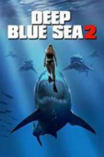 Watch Deep Blue Sea 2 Sflix