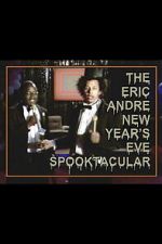 Watch The Eric Andre New Year\'s Eve Spooktacular Sflix
