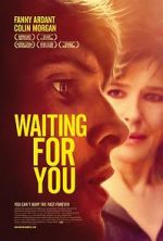 Watch Waiting for You Sflix