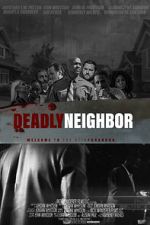 Watch Deadly Neighbor Sflix