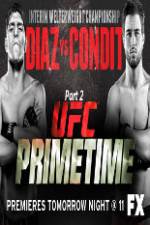 Watch UFC Primetime Diaz vs Condit Part 2 Sflix