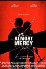 Watch Almost Mercy Sflix