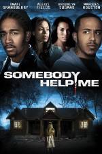 Watch Somebody Help Me Sflix