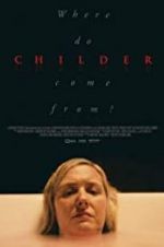 Watch Childer Sflix