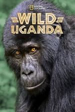 Watch Wild Uganda Sflix