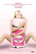 Watch Orgasm Inc Sflix