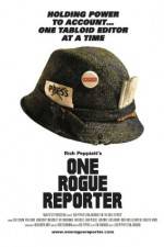 Watch One Rogue Reporter Sflix