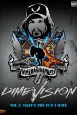 Watch Dimevision 1 That's the Fun I Have Sflix