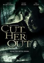 Watch Cut Her Out Sflix