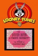 Watch The Dover Boys at Pimento University or the Rivals of Roquefort Hall (Short 1942) Sflix