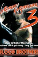 Watch No Retreat, No Surrender 3: Blood Brothers Sflix
