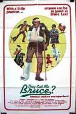 Watch They Call Me Bruce? Sflix
