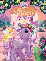 Watch My Little Pony: The Princess Promenade Sflix