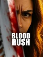 Watch Blood Rush Sflix