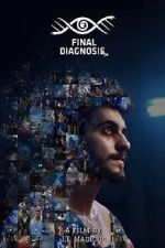 Watch Final Diagnosis: No Second Chances Sflix