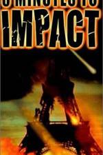 Watch 3 Minutes to Impact Sflix