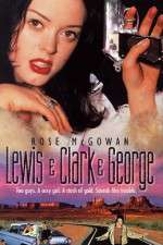 Watch Lewis & Clark & George Sflix