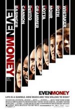 Watch Even Money Sflix