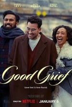 Watch Good Grief Sflix