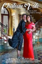 Watch Chateau Vato Sflix