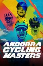 Watch Andorra Cycling Masters Sflix