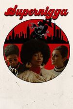 Watch Supernigga Sflix