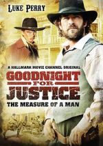 Watch Goodnight for Justice: The Measure of a Man Sflix