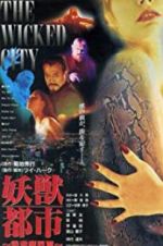Watch Wicked City Sflix