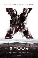 Watch X Moor Sflix