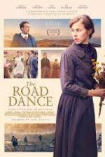 Watch The Road Dance Sflix