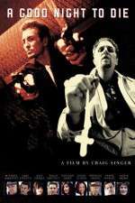Watch A Good Night to Die Sflix