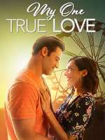 Watch My One True Love Sflix