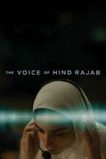 Watch The Voice of Hind Rajab Sflix