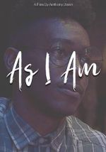 Watch As I Am Sflix