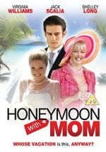 Watch Honeymoon with Mom Sflix