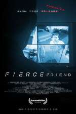 Watch Fierce Friend Sflix
