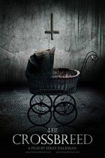 Watch The Crossbreed Sflix