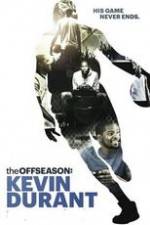 Watch The Offseason: Kevin Durant Sflix