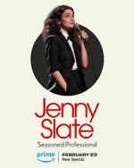 Watch Jenny Slate: Seasoned Professional Sflix